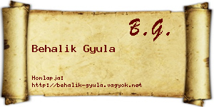 Behalik Gyula névjegykártya